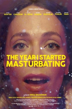 watch The Year I Started Masturbating movies free online