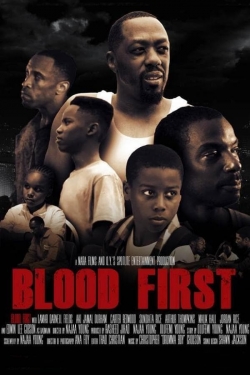 watch Blood First movies free online