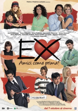 watch Ex - Amici come prima! movies free online