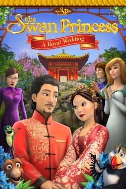 watch The Swan Princess: A Royal Wedding movies free online