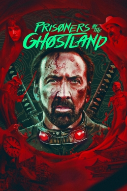 watch Prisoners of the Ghostland movies free online