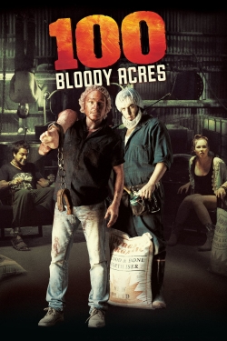 watch 100 Bloody Acres movies free online
