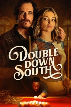 watch Double Down South movies free online