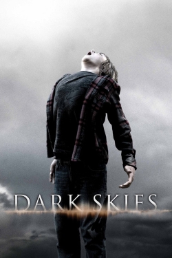 watch Dark Skies movies free online
