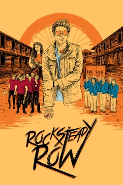 watch Rock Steady Row movies free online