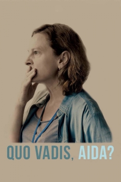 watch Quo Vadis, Aida? movies free online