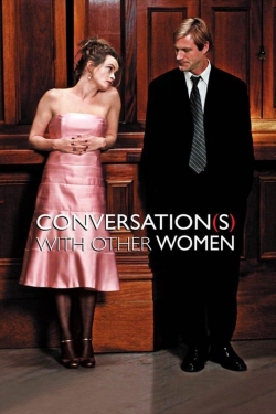 watch Conversations with Other Women movies free online