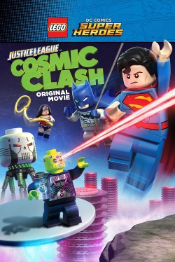 watch LEGO DC Comics Super Heroes: Justice League: Cosmic Clash movies free online