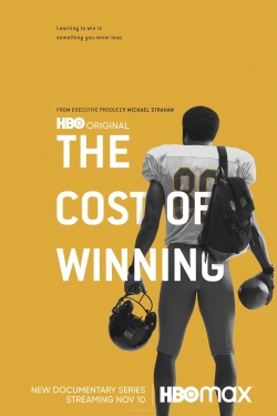 watch The Cost of Winning movies free online