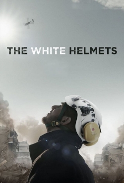 watch The White Helmets movies free online