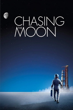 watch Chasing the Moon movies free online
