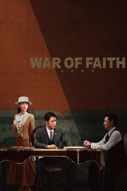 watch War of Faith movies free online