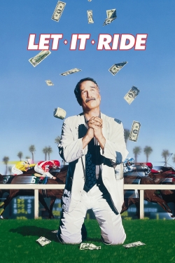 watch Let It Ride movies free online