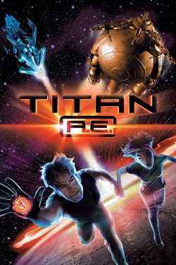 watch Titan A.E. movies free online