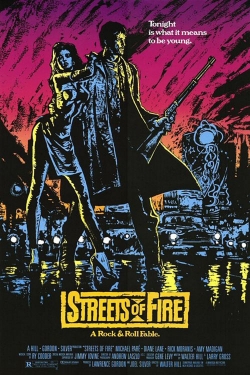 watch Streets of Fire movies free online