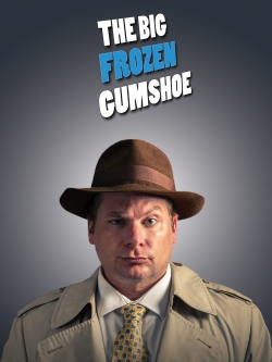 watch The Big Frozen Gumshoe movies free online