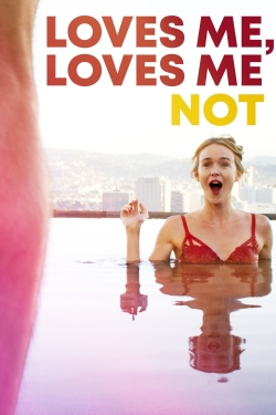 watch Loves Me, Loves Me Not movies free online