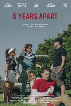 watch 5 Years Apart movies free online