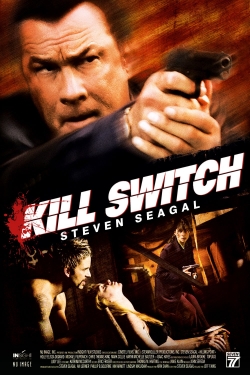 watch Kill Switch movies free online