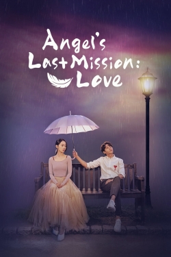 watch Angel's Last Mission: Love movies free online