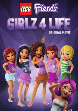 watch LEGO Friends: Girlz 4 Life movies free online