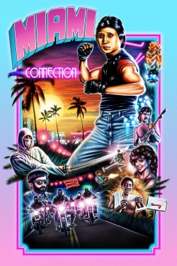 watch Miami Connection movies free online