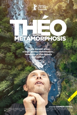 watch Theo and the Metamorphosis movies free online