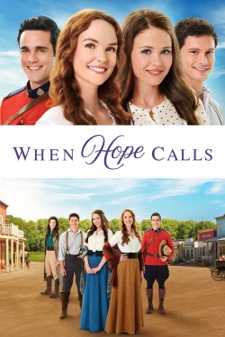 watch When Hope Calls movies free online