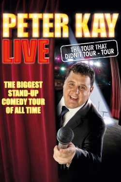 watch Peter Kay: The Tour That Didn't Tour Tour movies free online
