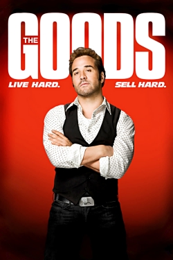 watch The Goods: Live Hard, Sell Hard movies free online
