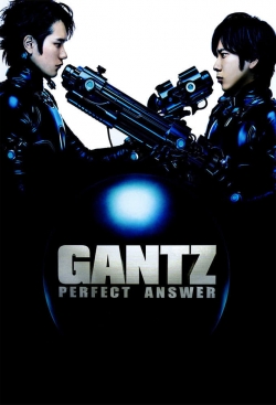 watch Gantz: Perfect Answer movies free online