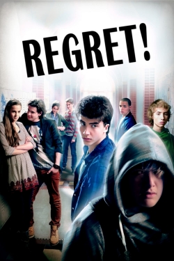 watch Regret! movies free online