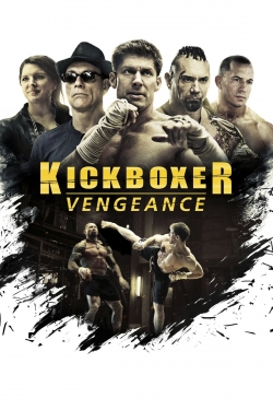 watch Kickboxer: Vengeance movies free online