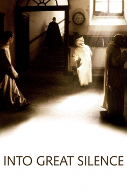 watch Into Great Silence movies free online