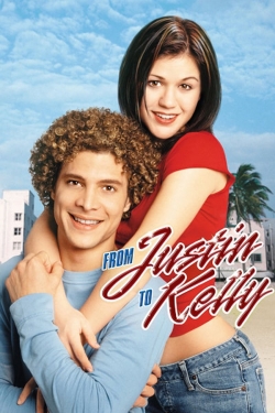watch From Justin to Kelly movies free online