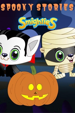 watch Smighties Spooky Stories movies free online