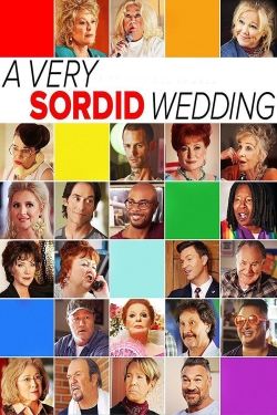watch A Very Sordid Wedding movies free online