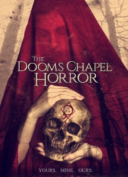 watch The Dooms Chapel Horror movies free online