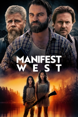watch Manifest West movies free online
