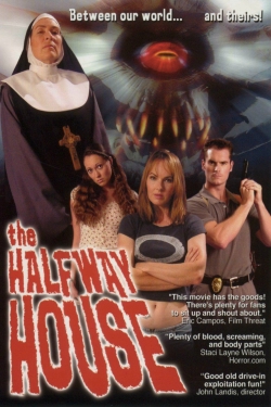 watch The Halfway House movies free online