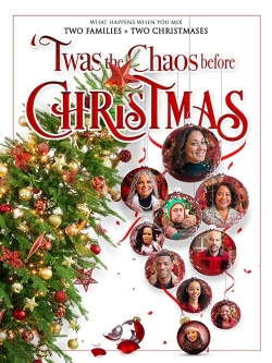 watch Twas the Chaos Before Christmas movies free online