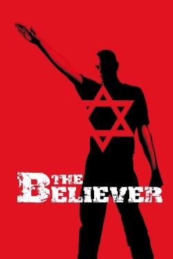 watch The Believer movies free online