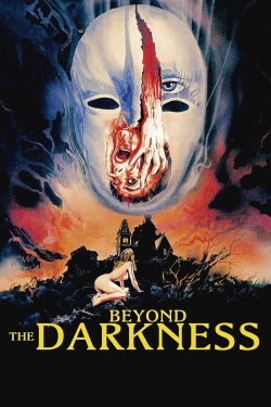 watch Beyond the Darkness movies free online