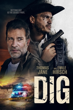 watch Dig movies free online
