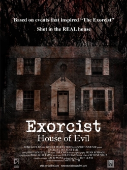 watch Exorcist House of Evil movies free online