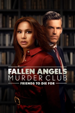 watch Fallen Angels Murder Club : Friends to Die For movies free online