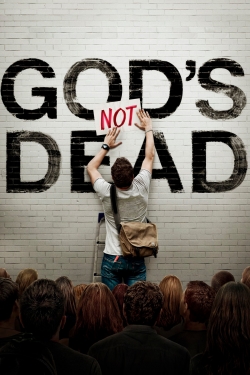 watch God's Not Dead movies free online