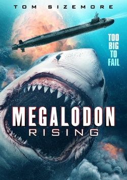 watch Megalodon Rising movies free online