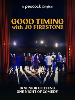 watch Good Timing with Jo Firestone movies free online