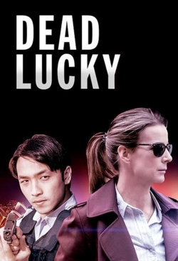 watch Dead Lucky movies free online